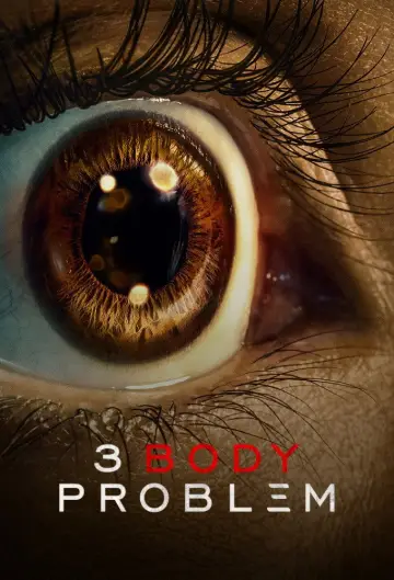 Poster for the TV series "3 Body Problem" #1339360
