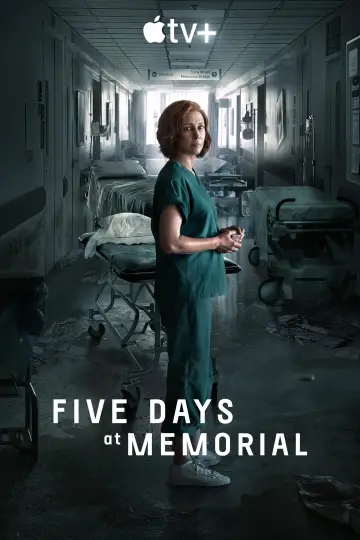 Poster for the TV series "Five Days at Memorial" #1462685