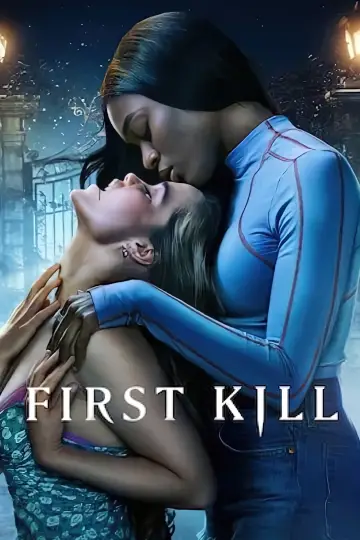 Poster for the TV series "First Kill" #1452877
