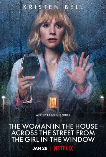 Poster к сериалу "The Woman in the House Across the Street from the Girl in the Window" #1443641