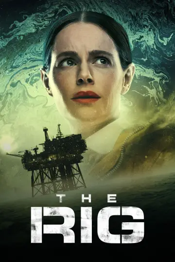Poster for the TV series "The Rig" #1429998