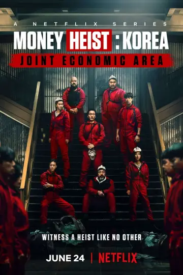 Poster к сериалу "Money Heist: Korea - Joint Economic Area" #1461004