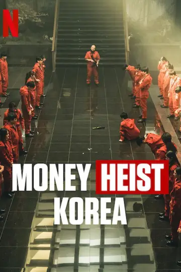 Poster к сериалу "Money Heist: Korea - Joint Economic Area" #1461009