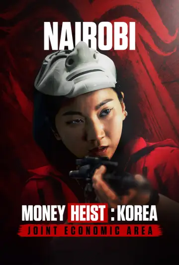 Poster к сериалу "Money Heist: Korea - Joint Economic Area" #1461011
