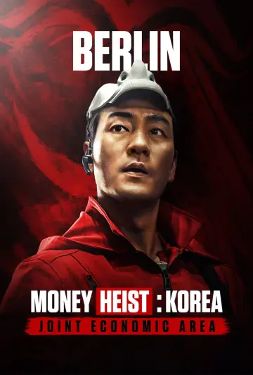 Poster к сериалу "Money Heist: Korea - Joint Economic Area" #1461012