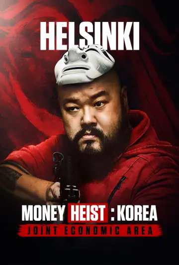 Poster к сериалу "Money Heist: Korea - Joint Economic Area" #1461015