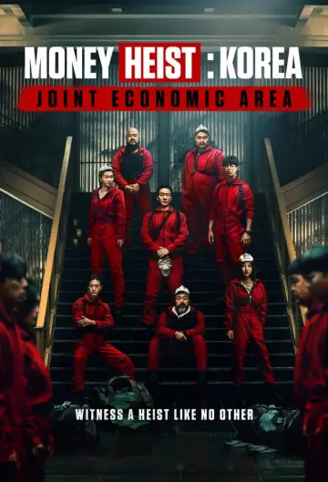 Poster к сериалу "Money Heist: Korea - Joint Economic Area" #1461018