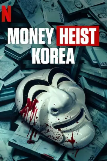 Poster к сериалу "Money Heist: Korea - Joint Economic Area" #1461019