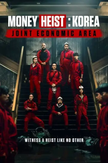 Poster к сериалу "Money Heist: Korea - Joint Economic Area" #1461020