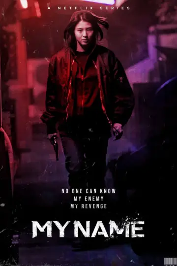 Poster for the TV series "My Name" #1376449