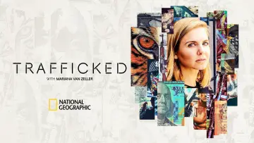 Backdrop for the TV series "Trafficked with Mariana van Zeller" #1555817