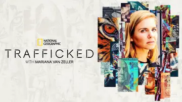 Backdrop for the TV series "Trafficked with Mariana van Zeller" #1555820