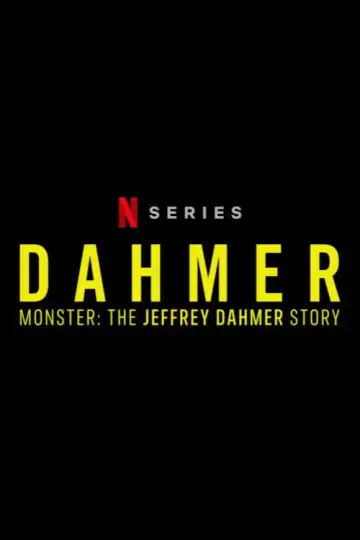 Poster for the TV series "DAHMER - Monster: The Jeffrey Dahmer Story" #1303756