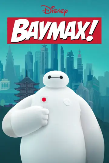 Poster for the TV series "Baymax!" #1463190