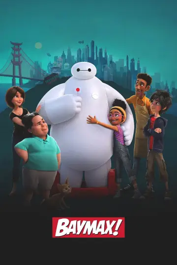 Poster for the TV series "Baymax!" #1463200