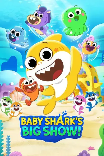 Baby Shark's Big Show! (2021)