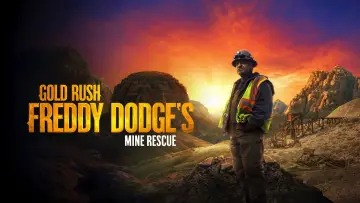 Backdrop for the TV series "Gold Rush: Mine Rescue with Freddy & Juan" #1497952