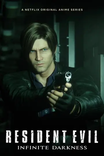 Poster for the TV series "RESIDENT EVIL: Infinite Darkness" #1435806