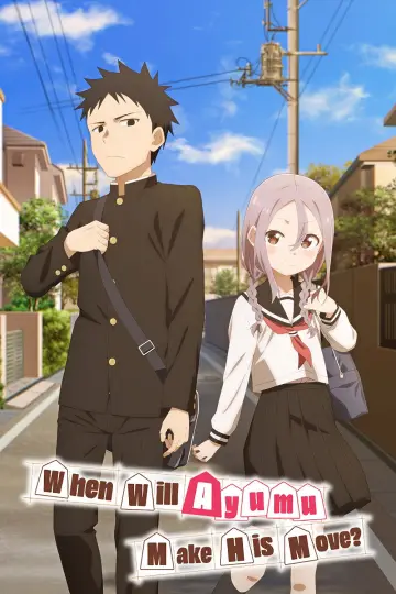 Poster к сериалу "When Will Ayumu Make His Move?" #1447000