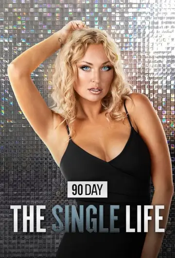 Poster for the TV series "90 Day: The Single Life" #1512977