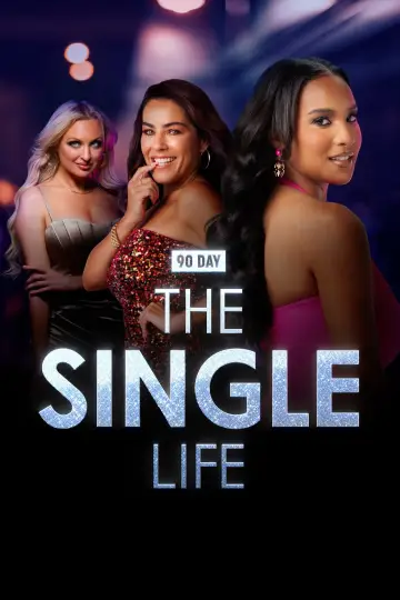 Poster for the TV series "90 Day: The Single Life" #1512981