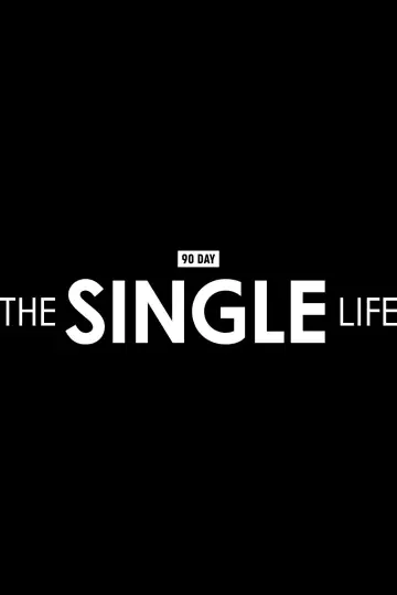 Poster for the TV series "90 Day: The Single Life" #1512982