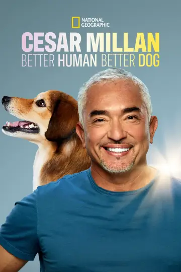 Poster for the TV series "Cesar Millan: Better Human, Better Dog" #1488586