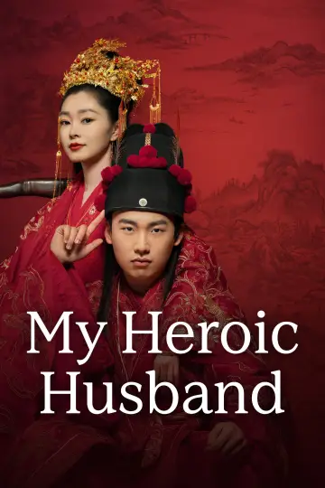 Poster for the TV series "My Heroic Husband" #1496637