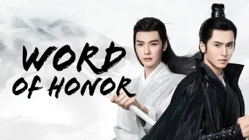 Backdrop к сериалу "Word of Honor" #1446226