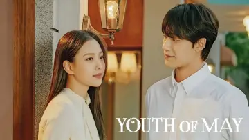 Backdrop к сериалу "Youth of May" #1441221
