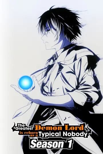 Poster for the TV series "The Greatest Demon Lord Is Reborn as a Typical Nobody" #1397773