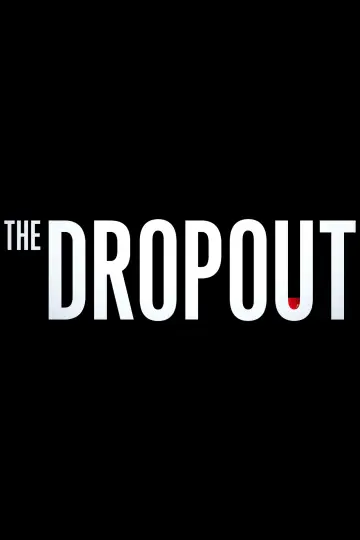 Poster for the TV series "The Dropout" #1416745