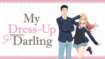 Backdrop for the TV series "My Dress-Up Darling" #1308103