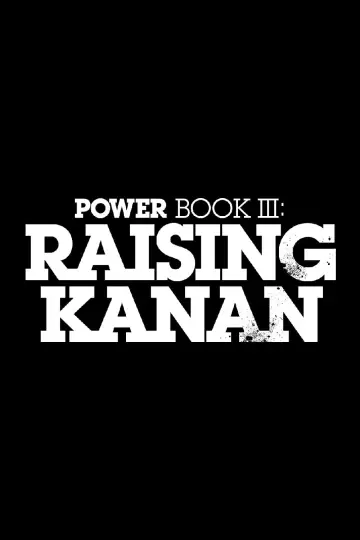 Poster for the TV series "Power Book III: Raising Kanan" #1338453