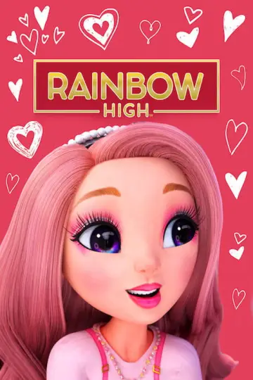 Poster к сериалу "Rainbow High" #1408663