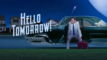 Backdrop for the TV series "Hello Tomorrow!" #1430690