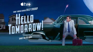 Backdrop for the TV series "Hello Tomorrow!" #1430700