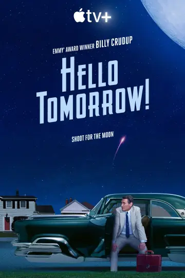 Poster for the TV series "Hello Tomorrow!" #1430732