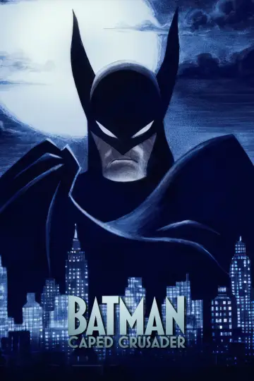 Poster for the TV series "Batman: Caped Crusader" #1335555