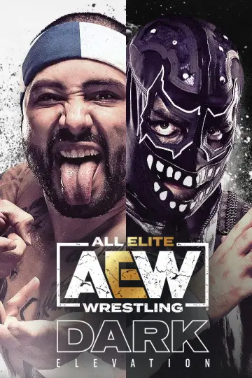 Poster for the TV series "AEW Dark: Elevation" #1358982