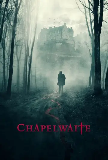 Poster for the TV series "Chapelwaite" #1464981