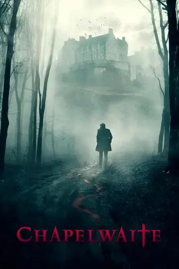 Poster for the TV series "Chapelwaite" #1464999