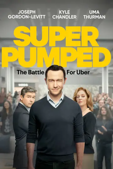 Poster for the TV series "Super Pumped: The Battle for Uber" #1660793