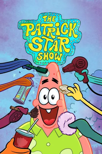 Poster for the TV series "The Patrick Star Show" #1220750