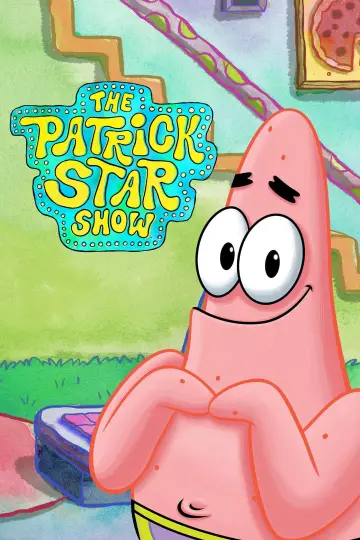 Poster for the TV series "The Patrick Star Show" #1220756