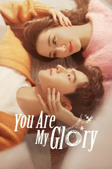 Poster for the TV series "You Are My Glory" #1544092