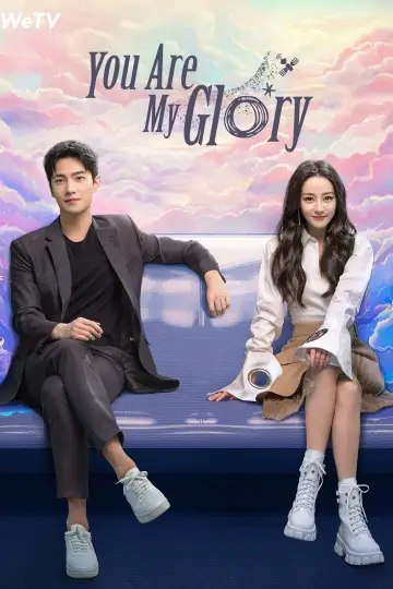 Poster for the TV series "You Are My Glory" #1544102