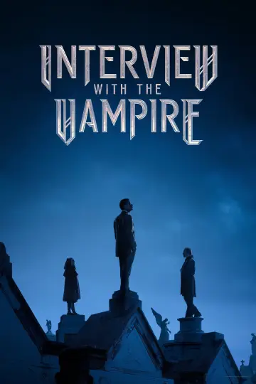 Interview with the Vampire (2022)