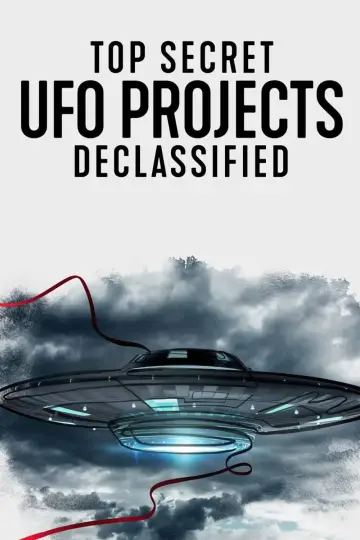 Poster к сериалу "Top Secret UFO Projects Declassified" #1465223