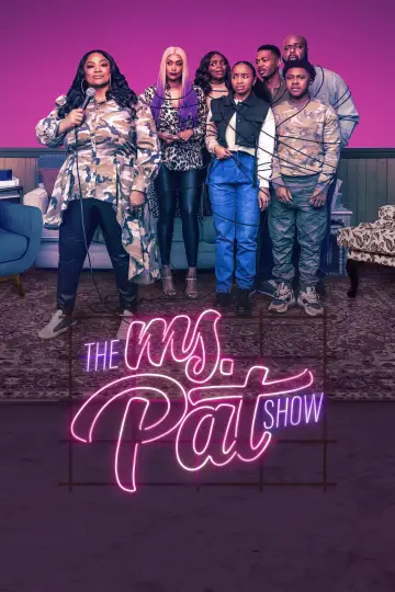The Ms. Pat Show (2021)